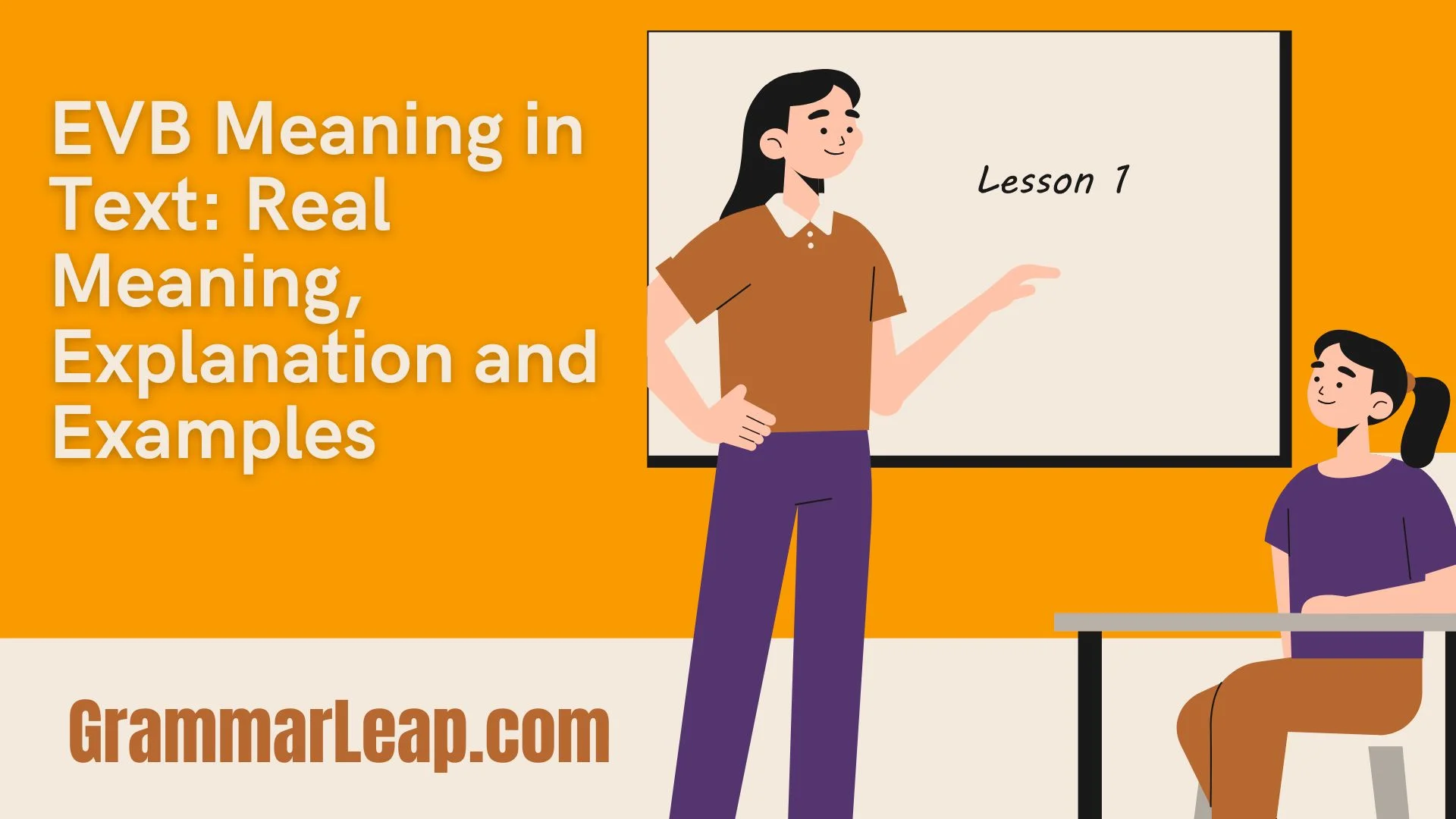 EVB Meaning in Text: Real Meaning, Explanation and Examples