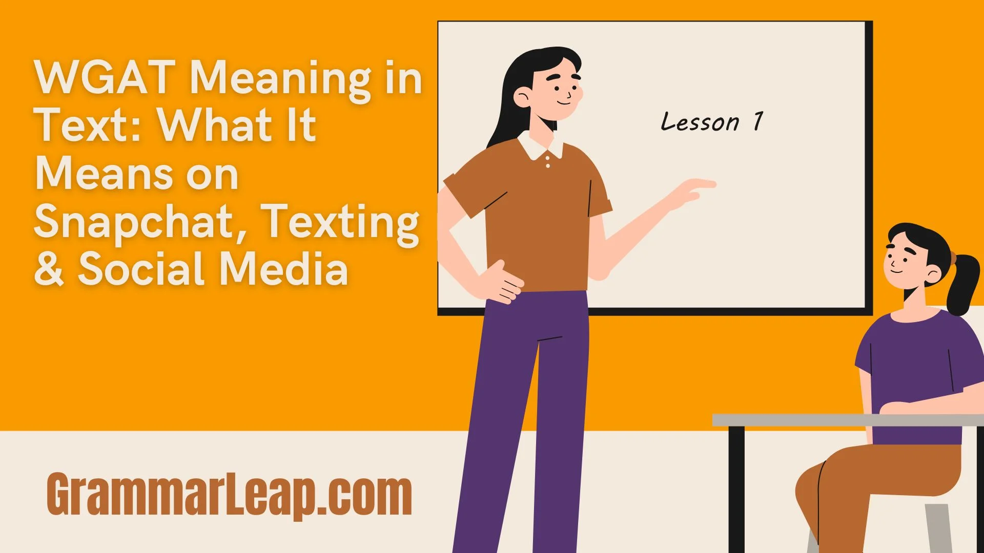 WGAT Meaning in Text: What It Means on Snapchat, Texting & Social Media