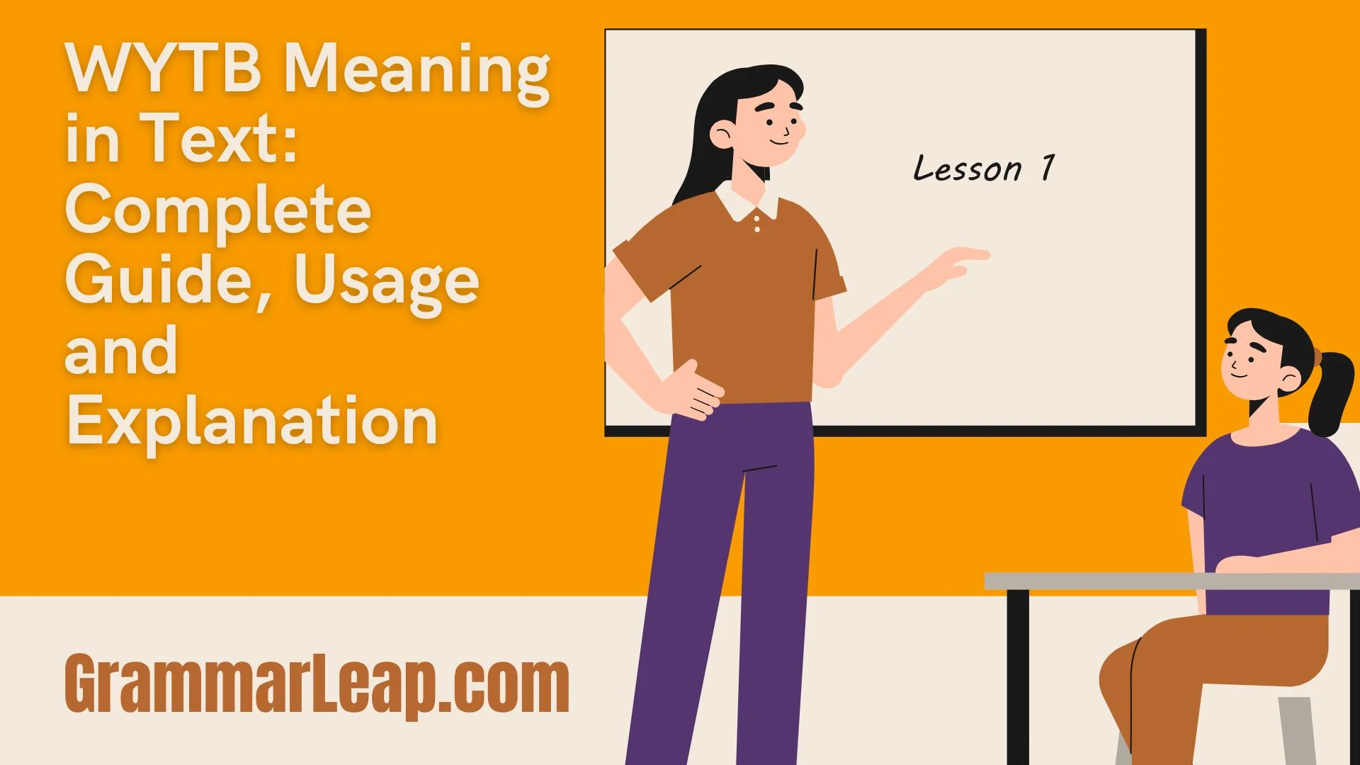 WYTB Meaning in Text: Complete Guide, Usage and Explanation