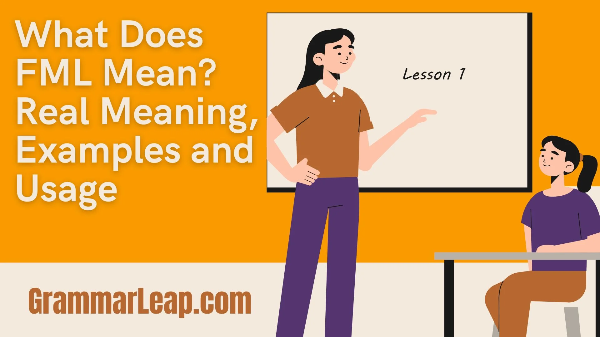 What Does FML Mean? Real Meaning, Examples and Usage