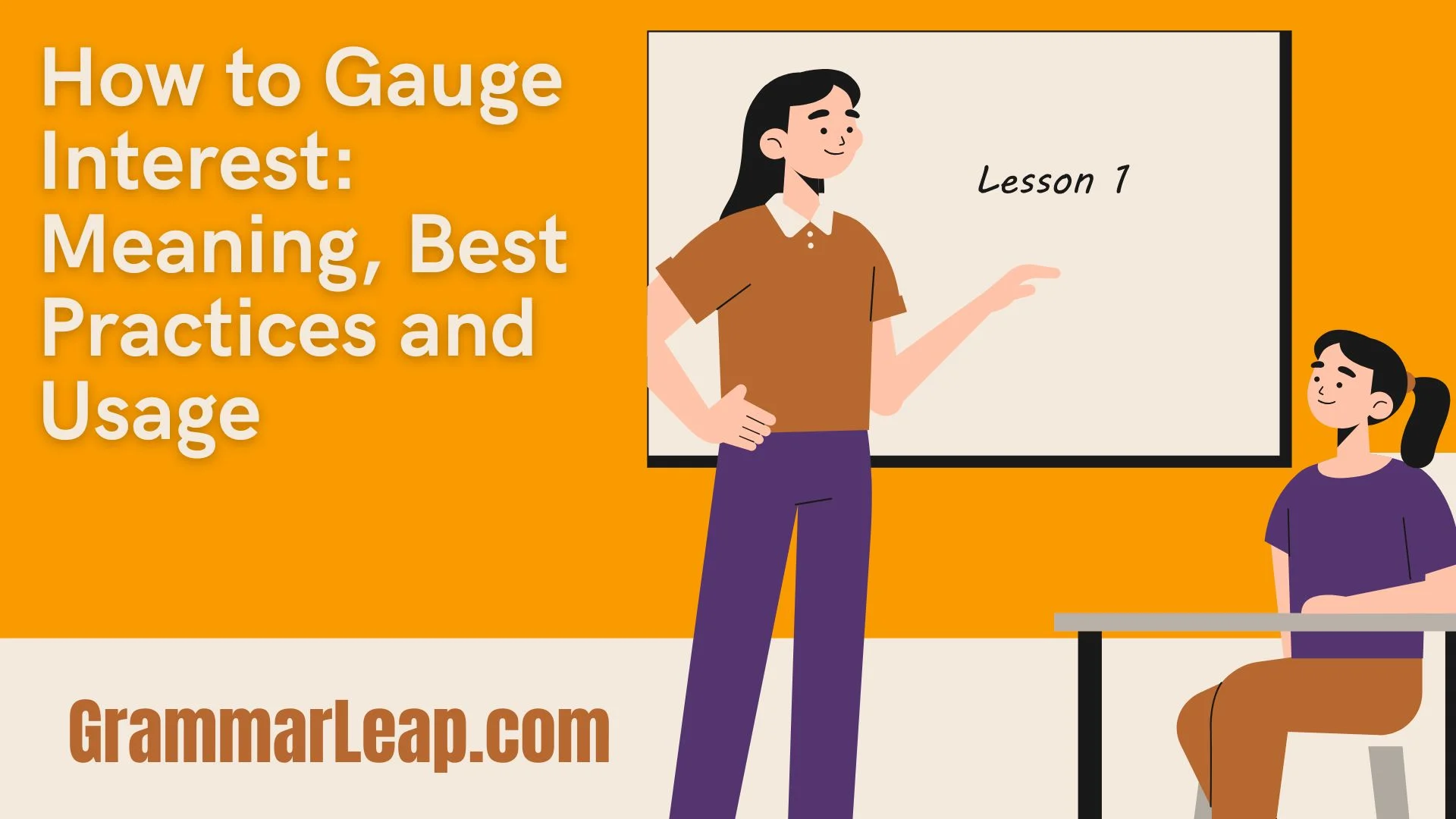 How to Gauge Interest: Meaning, Best Practices and Usage