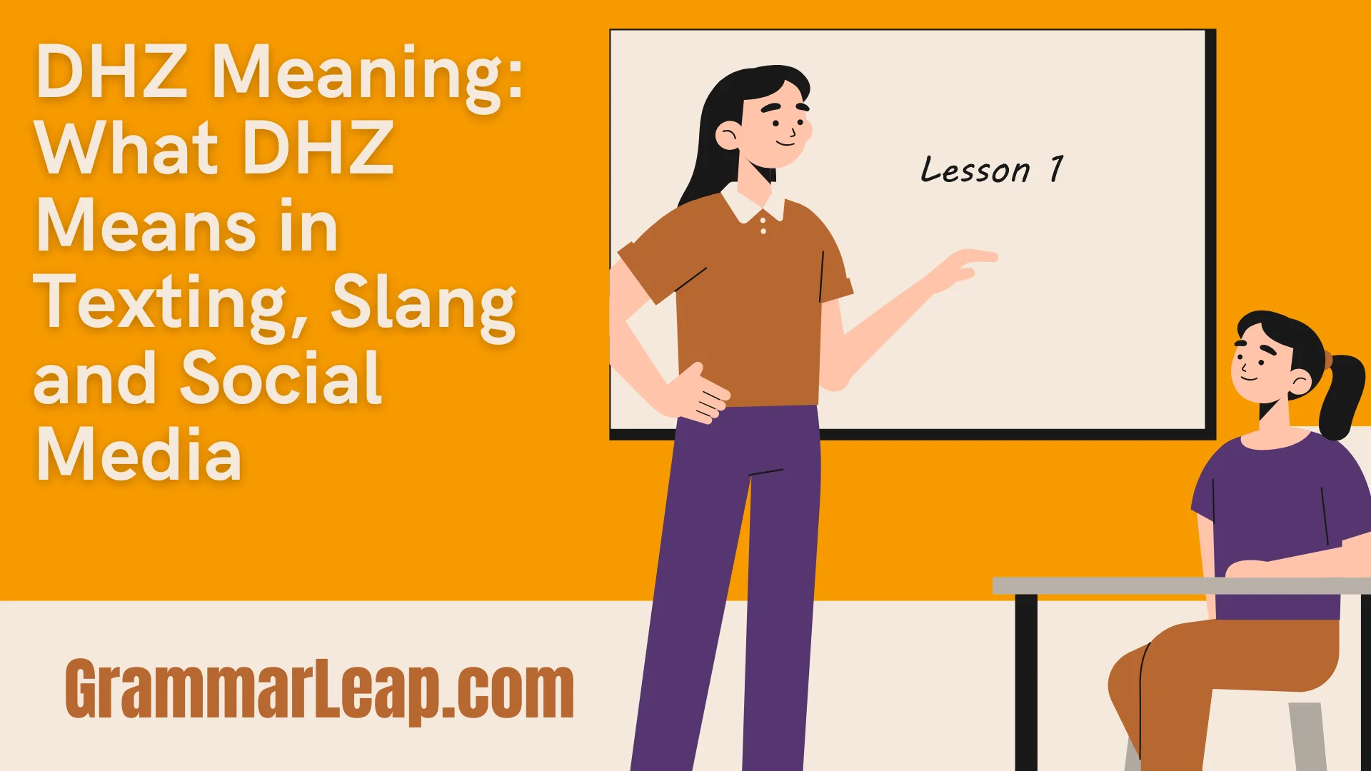 DHZ Meaning: What DHZ Means in Texting, Slang and Social Media