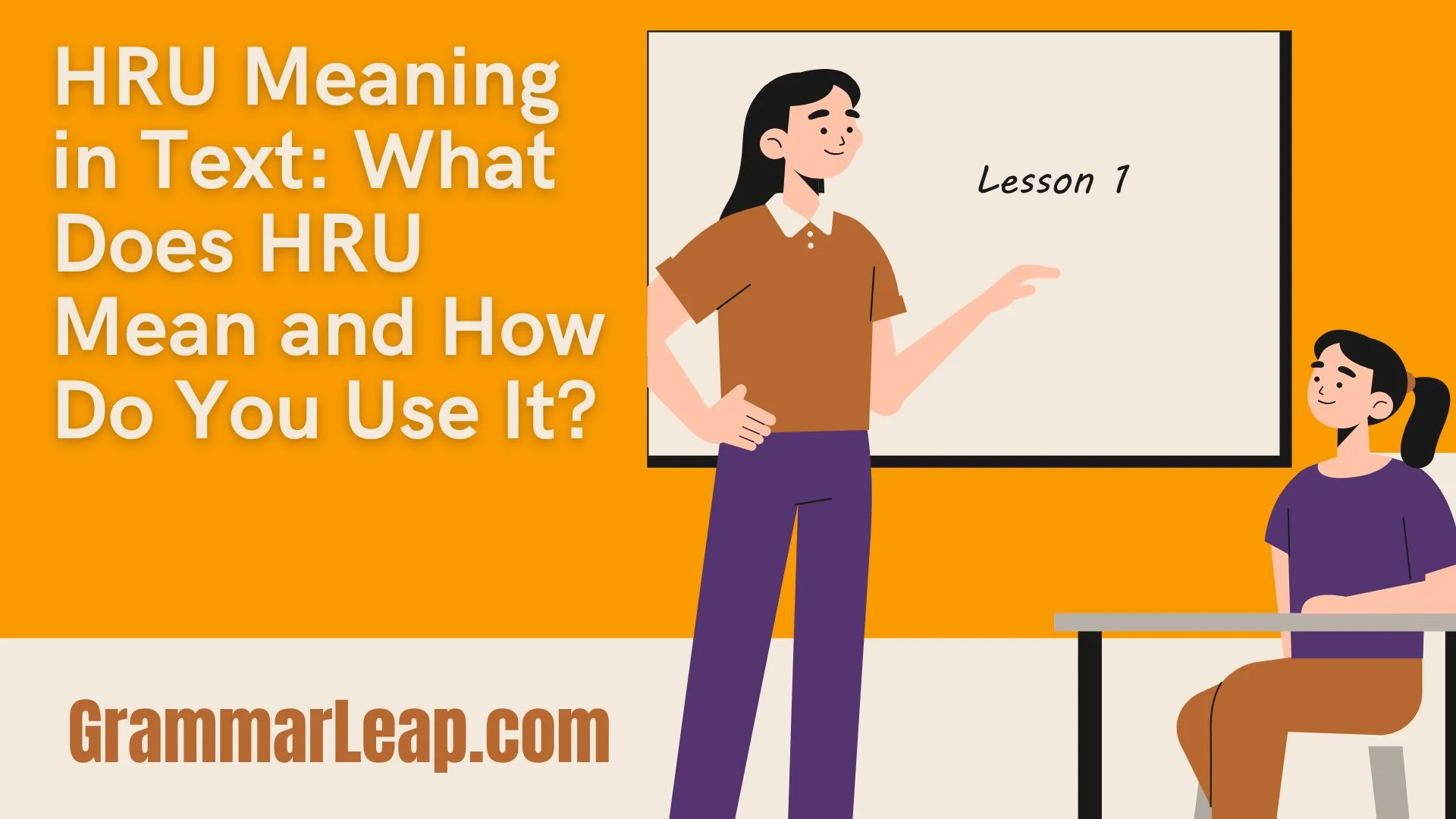 HRU Meaning in Text: What Does HRU Mean and How Do You Use It?